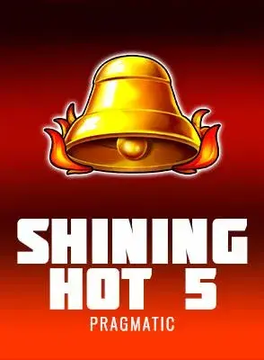 Shining Hot 5